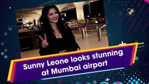 Sunny Leone looks stunning at Mumbai airport