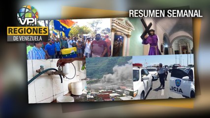 Resumen semanal de las Regiones de Venezuela del 04 al 08 de Abril de 2022