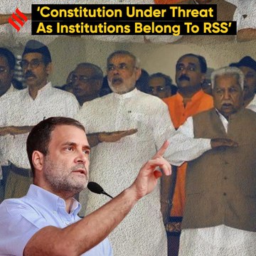 Congress MP Rahul Gandhi attacks BJP and RSS over undermining institutions