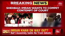 Opposition Hits Out At Imran Khan, Shehbaz Sharif Says Imran Wants To Commit Contempt Of Court
