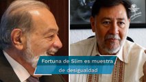 Gerardo Fernández Noroña se lanza contra Carlos Slim y su fortuna