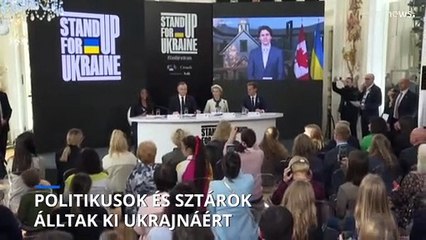 Stand up for Ukraine: Sztárok és politikusok együtt álltak ki az ukrajnai békéért