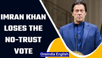 Pakistan: Imran Khan’s government falls after losing the no-trust vote | Oneindia News