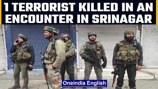 Kashmir: One terrorist killed in an encounter with forces in Srinagar | Oneindia News