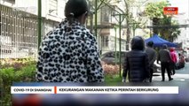 COVID-19 di Shanghai | Kekurangan makanan ketika perintah berkurung