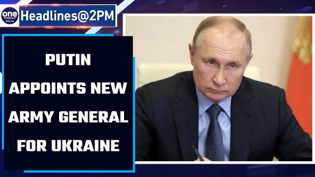 Russian President Putin appoints new Army General for Ukraine | Oneindia News