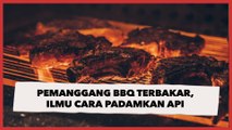 Pemanggang di Restoran BBQ Terbakar, Publik Justru Dapat Ilmu Baru tentang Cara Padamkan Api