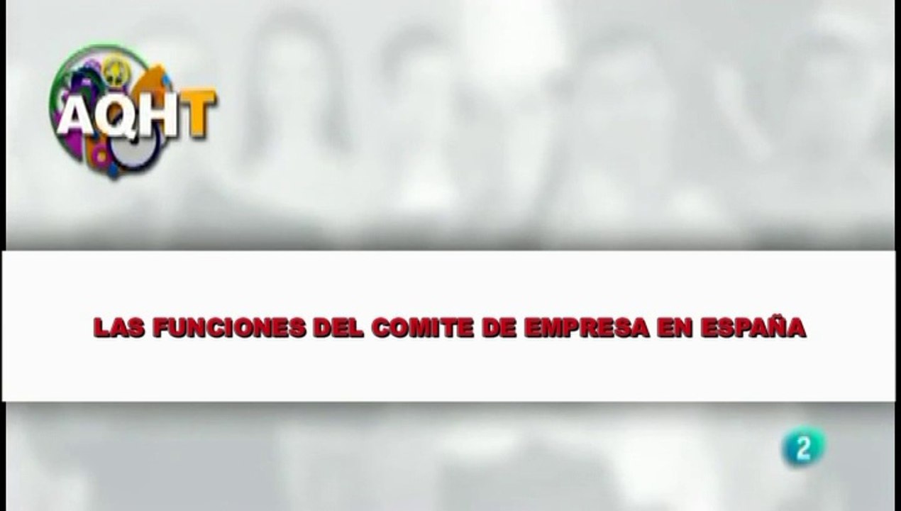 LAS FUNCIONES DEL COMITE DE EMPRESA EN ESPAÑA