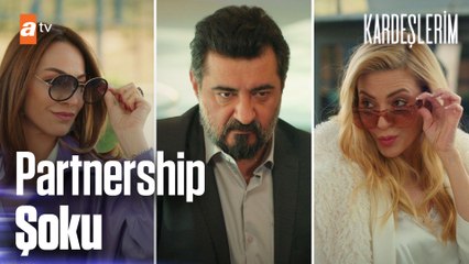 Partnership şoku - Kardeşlerim 47. Bölüm