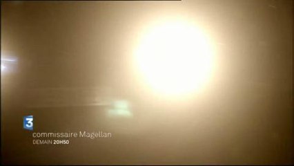 commissaire magellan france 3 samedi 10 octobre 2015