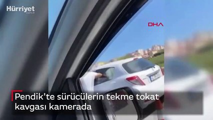 Pendik'te sürücülerin tekme tokat kavgası kamerada
