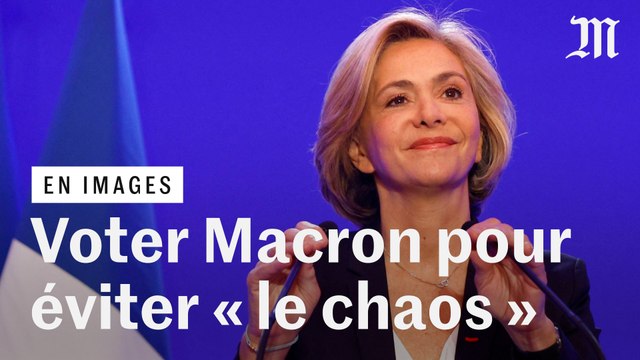 Pour éviter Marine Le Pen et « le chaos », Valérie Pécresse votera pour Emmanuel Macron
