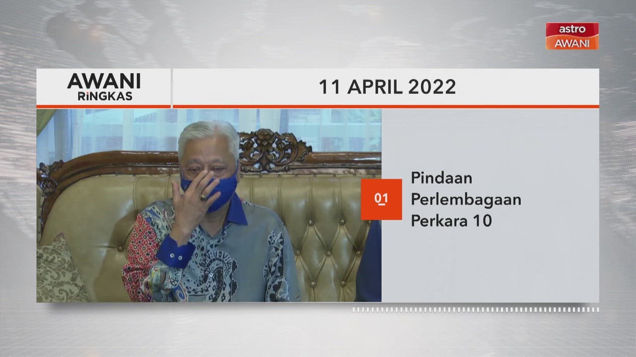 AWANI Ringkas: Pindaan Perlembagaan Perkara 10 | Kes ke-14 kematian tahanan