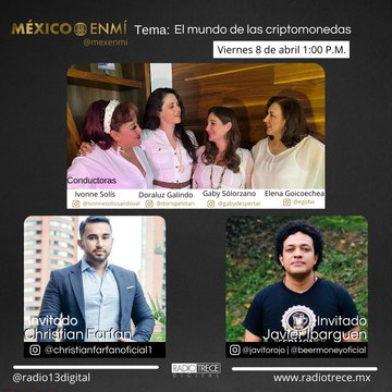México en mí: El mundo de las criptomonedas