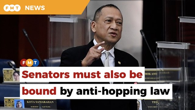 Senators appointed by political parties must also be bound by anti-hopping law, says Nazri