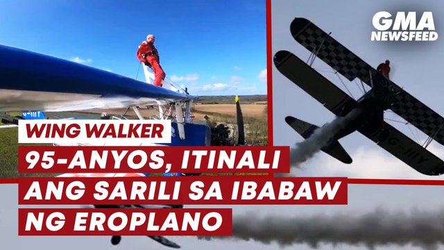 95-anyos, itinali ang sarili sa ibabaw ng eroplano | GMA News Feed
