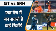 IPL 2022: GT vs SRH, आज के मैच कई रिकॉर्ड पर खिलाड़ियों की नजर। देखें पूरी लिस्ट | वनइंडिया हिंदी