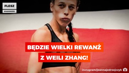 Będzie wielki rewanż z Weili Zhang!