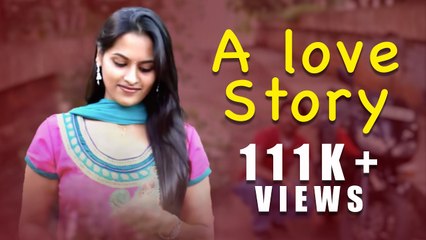 A Love Story  Kannada Short Film