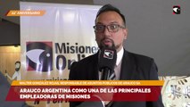 Arauco Argentina como una de las principales empleadoras de Misiones