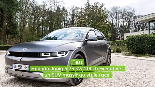 Test Hyundai Ioniq 5 73 kW 218 ch Executive : un SUV massif au style racé