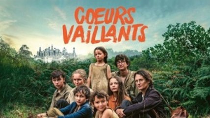 CŒURS VAILLANTS (2022) Bande Annonce VF