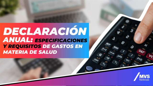 Declaración anual: especificaciones y requisitos de gastos en materia de salud