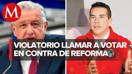 AMLO critica llamado del PRI a votar contra reforma eléctrica