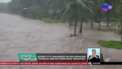 Baybay City, nakaranas ng malawakang pagbaha; rescue operations, isinagawa | SONA