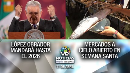 Noticias VPItv Emisión Meridiana - Lunes 11 de Abril