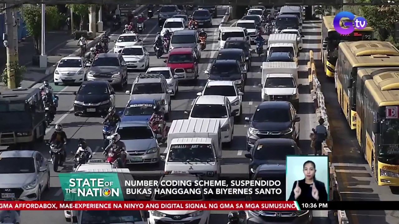 Number coding scheme, suspendido bukas hanggang sa Biyernes Santo | SONA