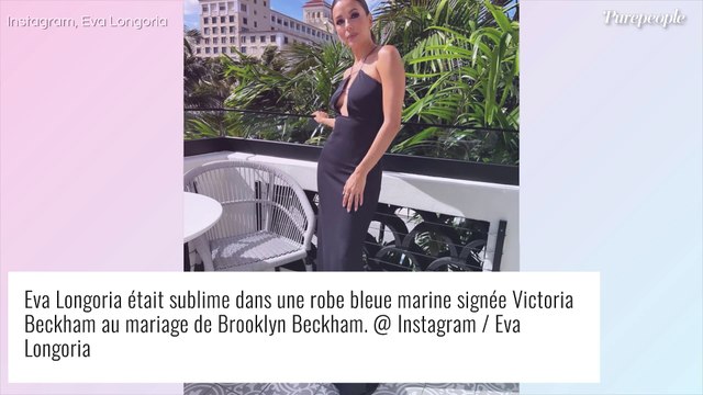 Eva Longoria lookée comme jamais au mariage de Brooklyn Beckham, un avant-après impressionnant !