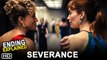 Severance Finale Recap & Spoiler (2022) - Apple TV+, Ending Explained, Severance Season 2 Trailer