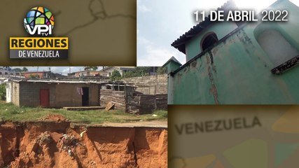 Noticias regiones de Venezuela - Lunes 11 de Abril