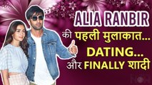 Ranbir Kapoor & Alia Bhatt Love Story Timeline | Dating, Proposal, First Public Appearance & Wedding