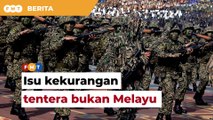 Pasukan petugas berkait isu kekurangan anggota tentera bukan Melayu