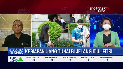 Jelang Idul Fitri, Bank Indonesia Telah Distribusikan Rp175 Triliun ke 46 Kantor Kas BI