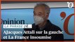 Jacques Attali: «Il y a des choses extraordinaires dans le programme de La France insoumise»