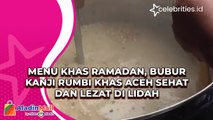 Menu Khas Ramadan, Bubur Kanji Rumbi Khas Aceh Sehat dan Lezat di Lidah