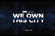 We Own This City - Trailer Officiel Saison 1