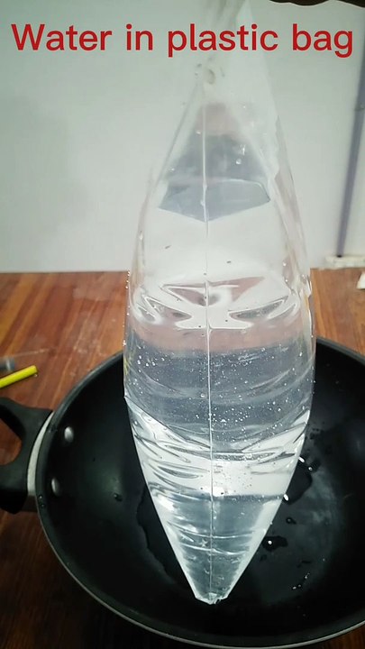 experiment.water in plastic bag.
