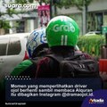 Viral Driver Ojol Baca Al Quran Pas Tunggu Lampu Merah, Warganet Langsung Berdebat