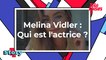 Qui est l'actrice Melina Vidler ? (L'amour en fleurs)