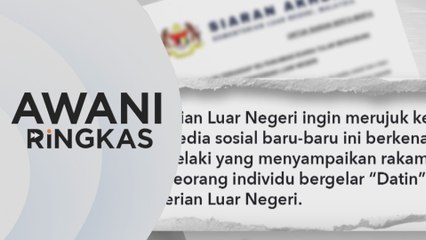 AWANI Ringkas: Kementerian Luar siasat rakaman audio viral