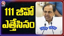 CM KCR | Cabinet Decided To Revoke 111 GO | V6 News