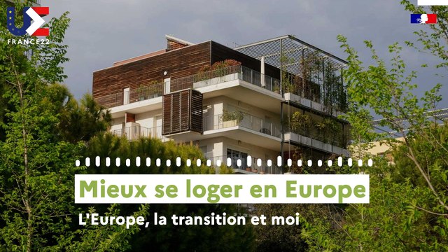 L'Europe, la transition et moi : mieux se loger en Europe