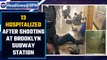 13 taken to hospitals after shooting in Brooklyn subway station | Oneindia News