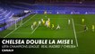 Chelsea double la mise ! - Real Madrid / Chelsea  - Ligue des Champions