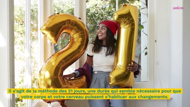 Psycho : pour changer une mauvaise habitude, mettez en place la technique des 21 jours