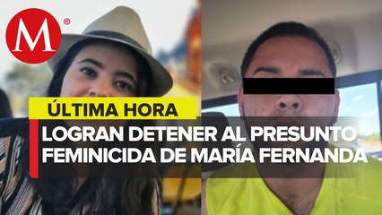 Detienen en Coahuila a presunto asesino de María Fernanda